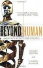 Beyond Human