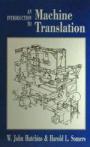 An introduction to machine translation