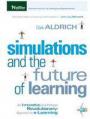 Simulations and the Future of Learning