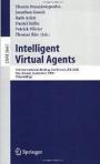 Intelligent Virtual Agents - IVA 2005