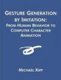 Gesture Generation by Imitation