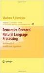 Semantics-Oriented Natural Language Processing