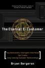 The Eternal E-Customer
